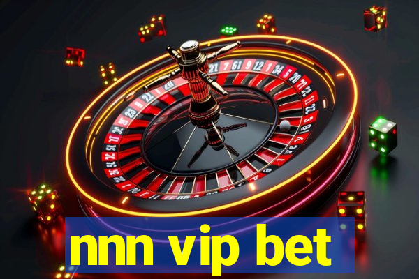 nnn vip bet